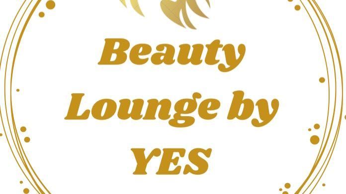 Beauty Lounge By Yes